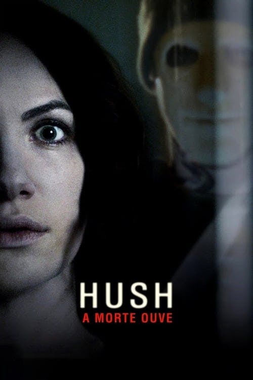 Hush: A Morte Ouve poster
