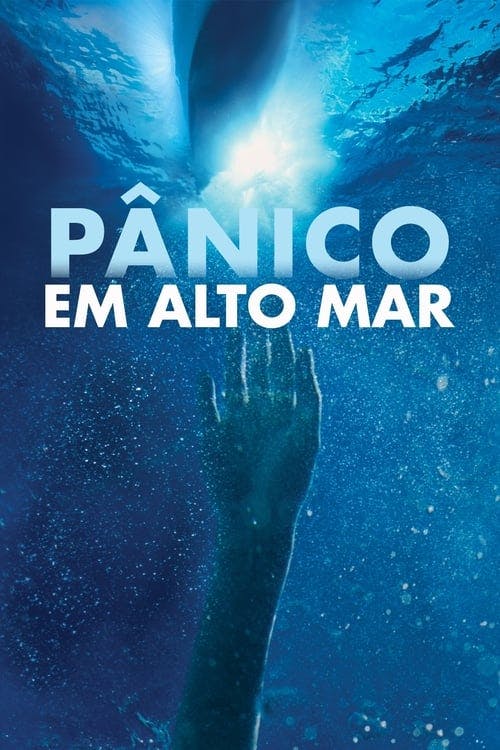 Pânico em Alto Mar poster