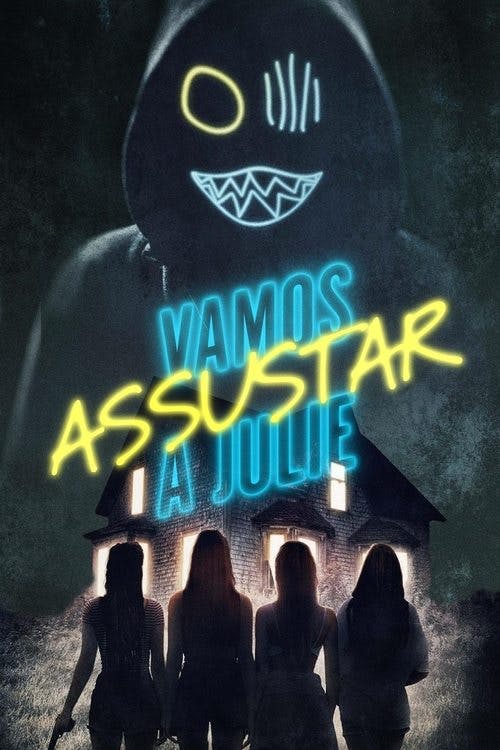 Vamos Assustar a Julie poster