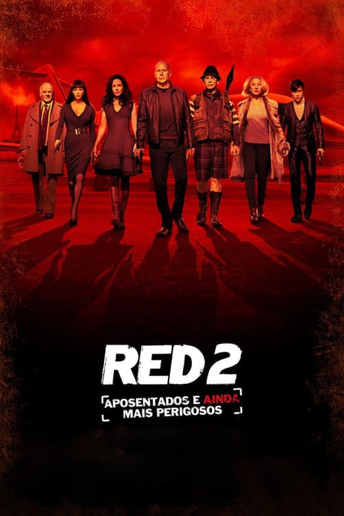 RED 2: Aposentados e Ainda Mais Perigosos poster