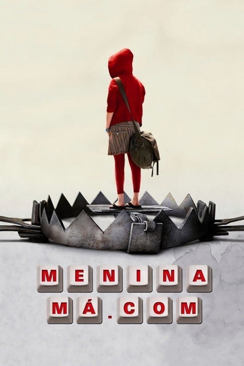 Menina Má.Com poster