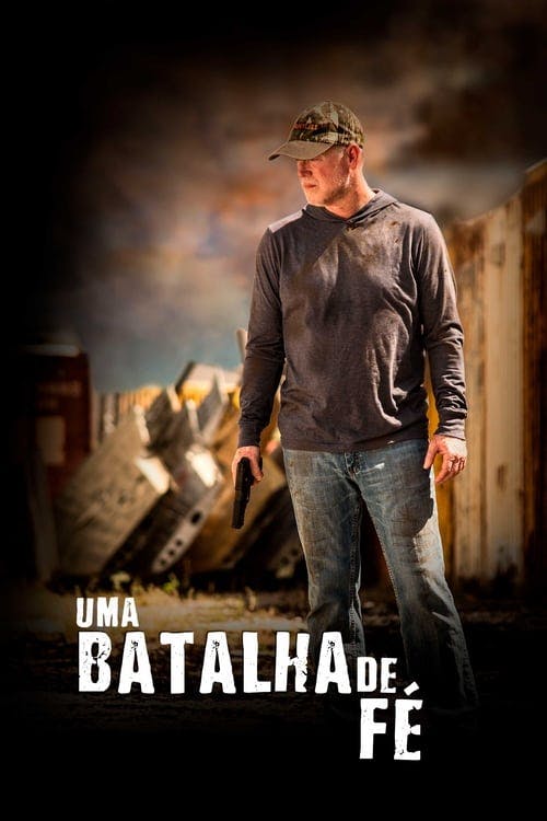 Uma Batalha de Fé poster
