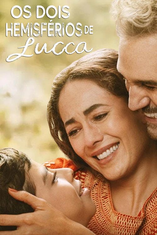 Os Dois Hemisférios de Lucca poster