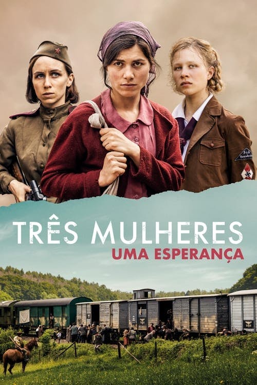 Três Mulheres: Uma Esperança poster