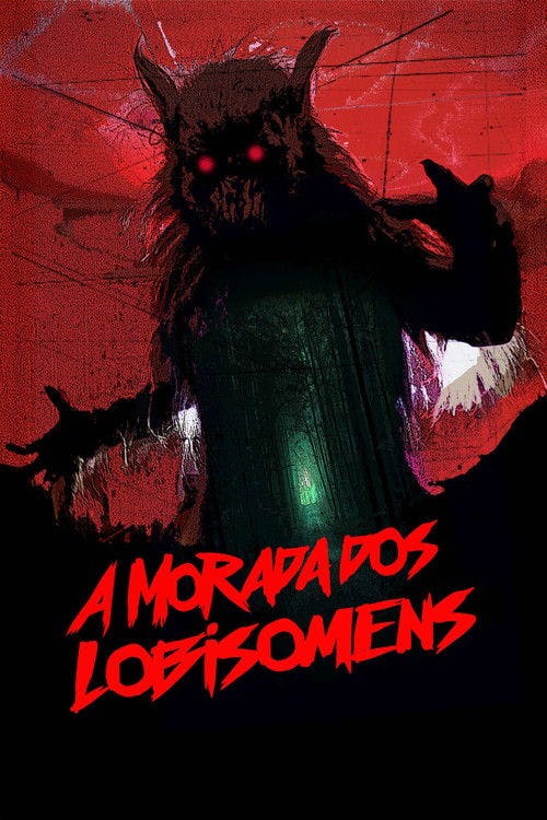 A Morada dos Lobisomens poster
