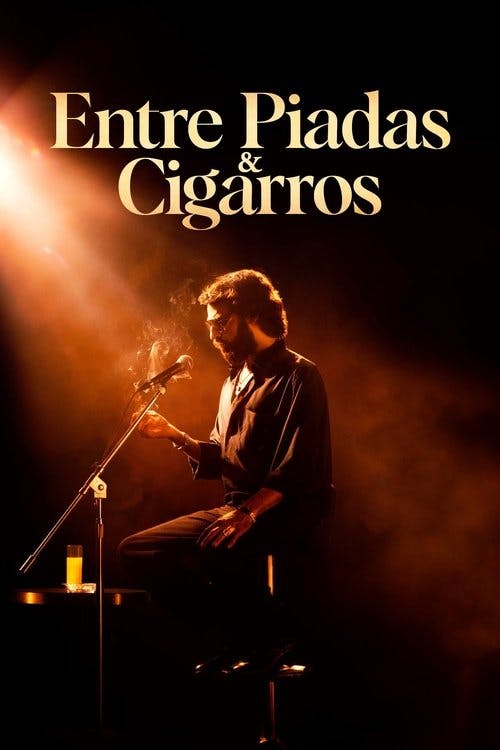 Entre Piadas e Cigarros poster