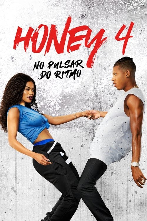 Honey 4: No Pulsar do Ritmo poster