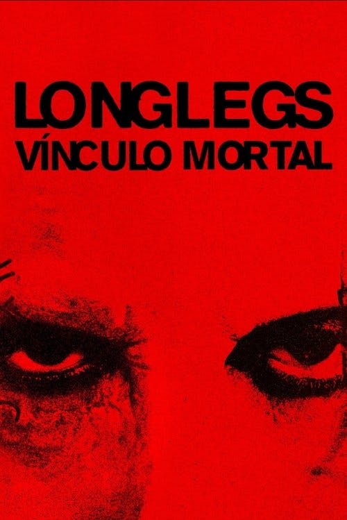 Longlegs - Vínculo Mortal poster