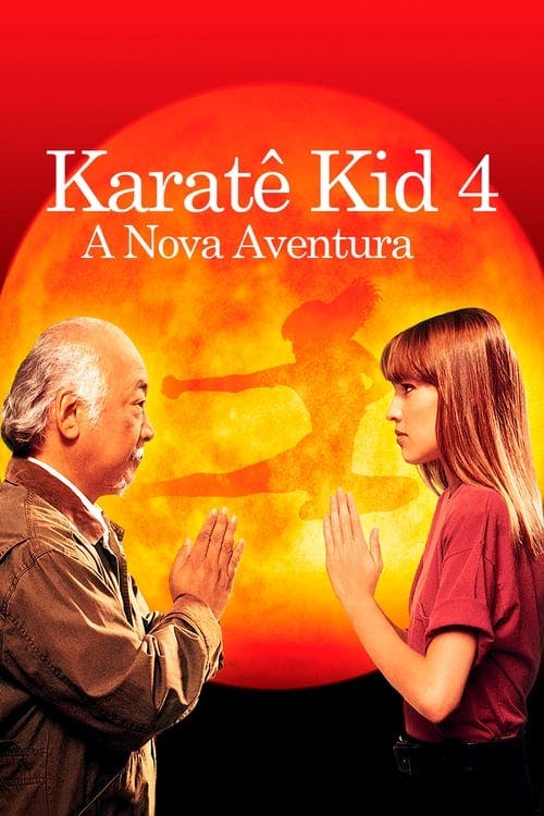 Karatê Kid 4: A Nova Aventura poster