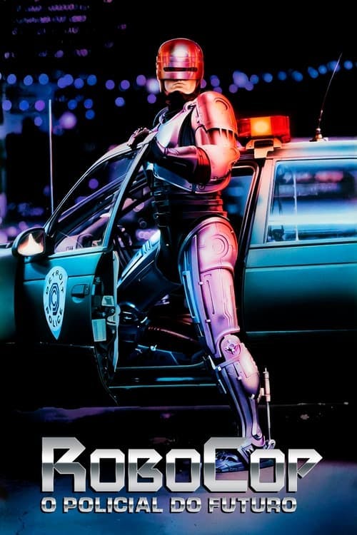 RoboCop - O Policial do Futuro poster