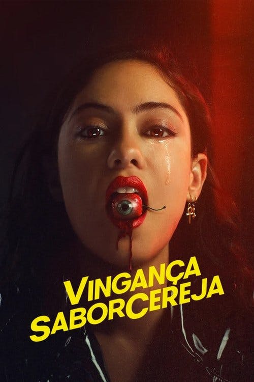 Vingança Sabor Cereja poster