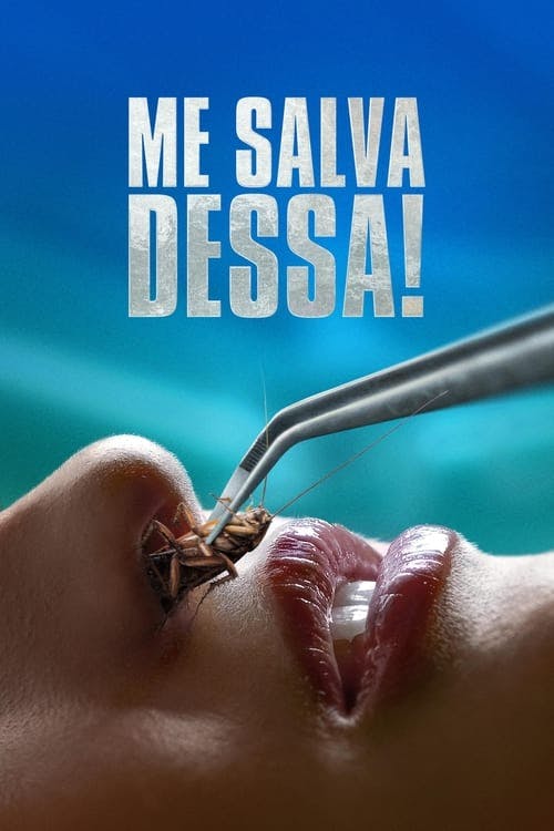 Me Salva Dessa! poster