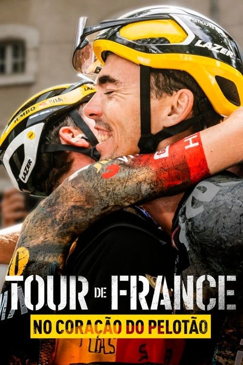 Tour de France: No Coração do Pelotão poster