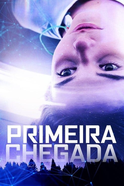 Primeira Chegada poster