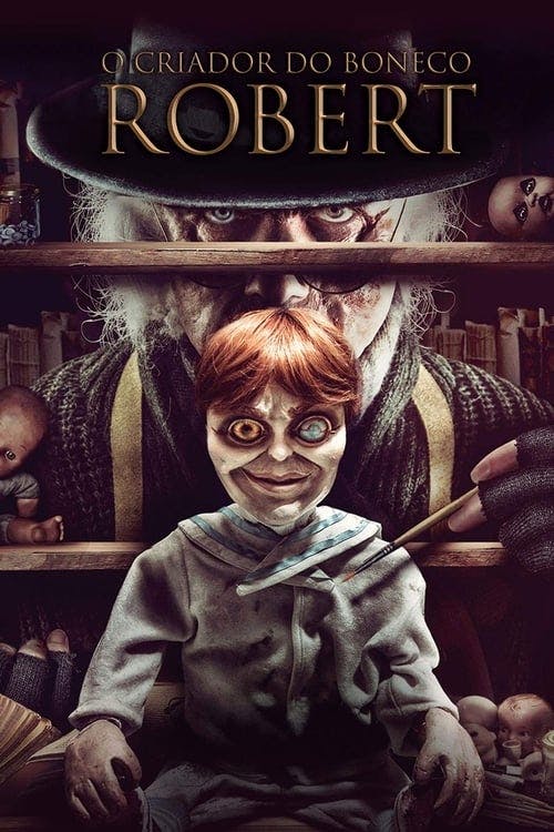 O Criador do Boneco Robert poster