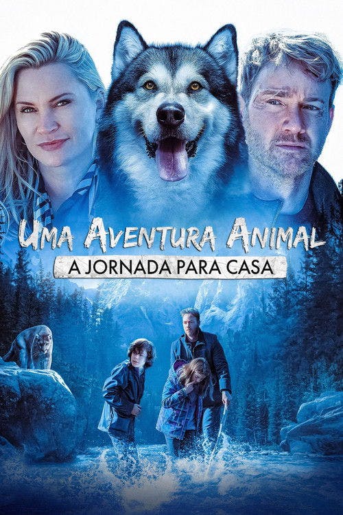 Uma Aventura Animal: A Jornada para Casa poster