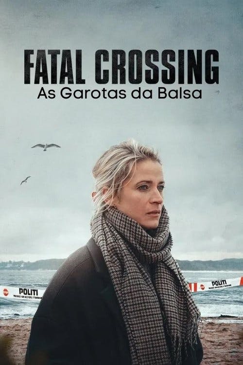 Fatal Crossing: As Garotas da Balsa poster