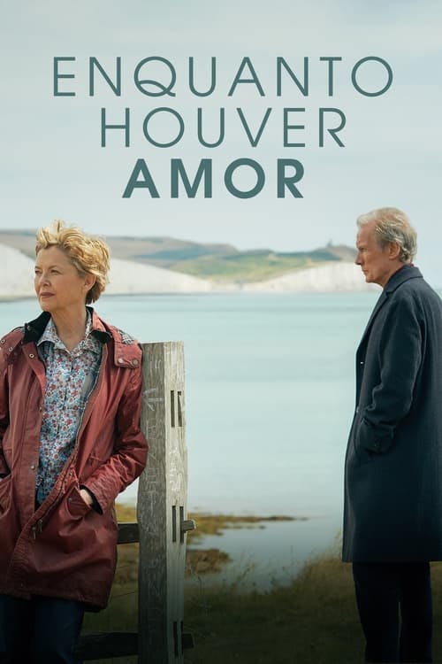 Enquanto Houver Amor poster