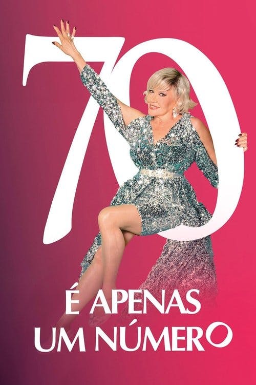 70 é Apenas um Número poster