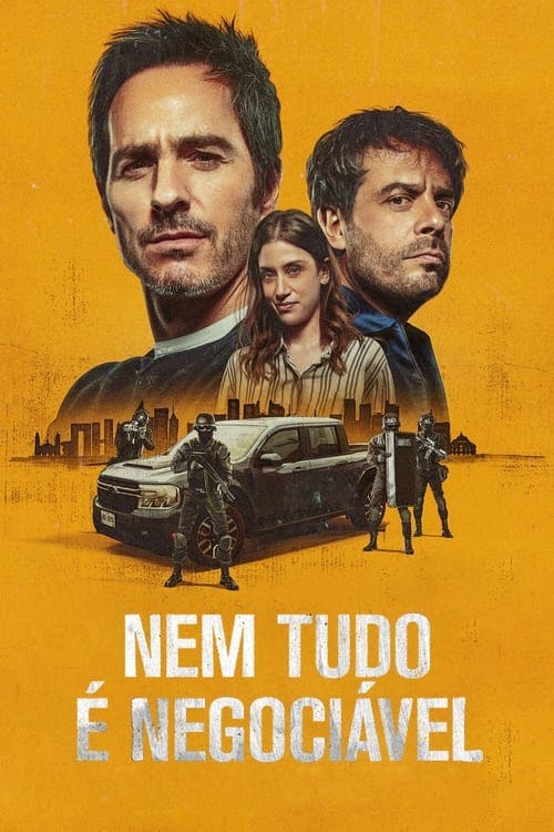 Nem Tudo é Negociável poster