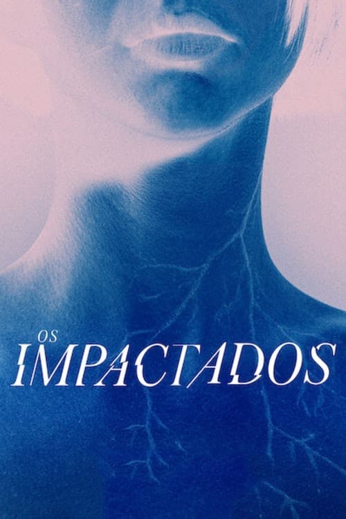 Os Impactados poster