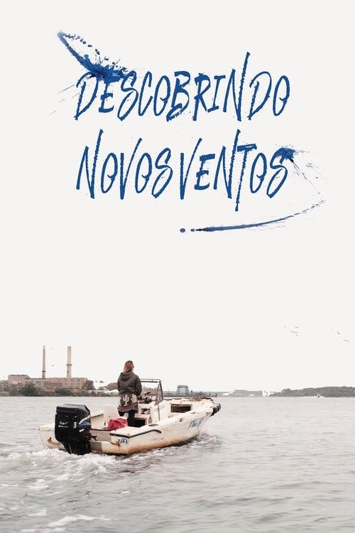 Descobrindo Novos Ventos poster