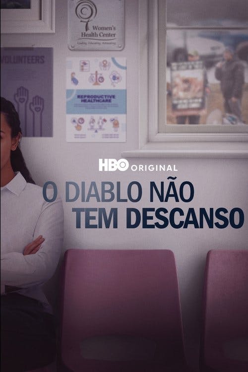 O Diabo Não Tem Descanso poster