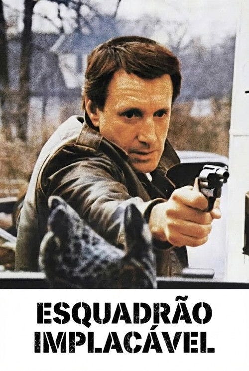 Esquadrão Implacável poster