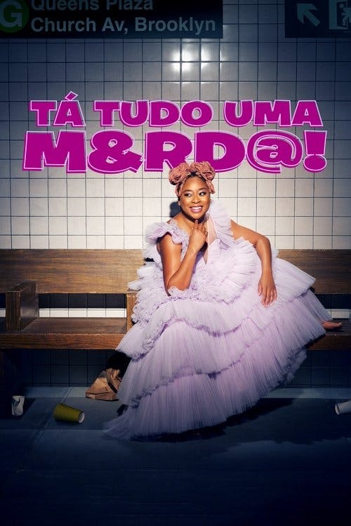Tá Tudo uma M&rd@! poster