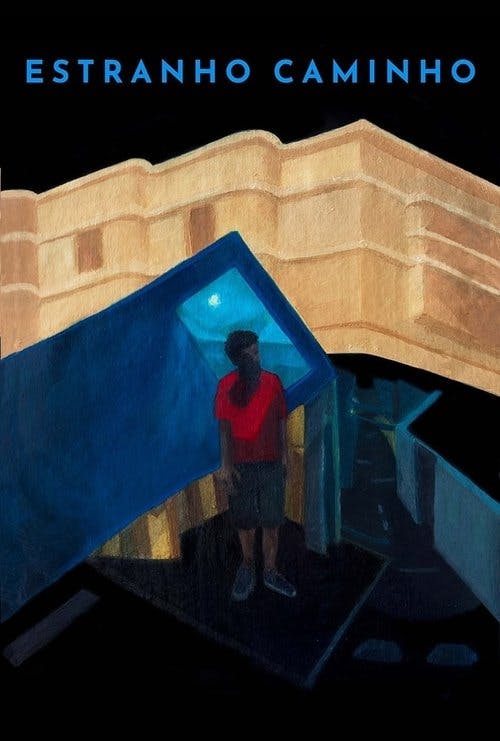 Estranho Caminho poster