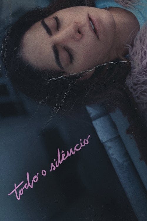Todo o Silêncio poster