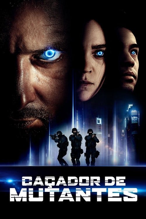 Caçador de Mutantes poster