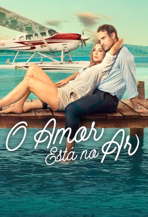 O Amor Está no Ar poster
