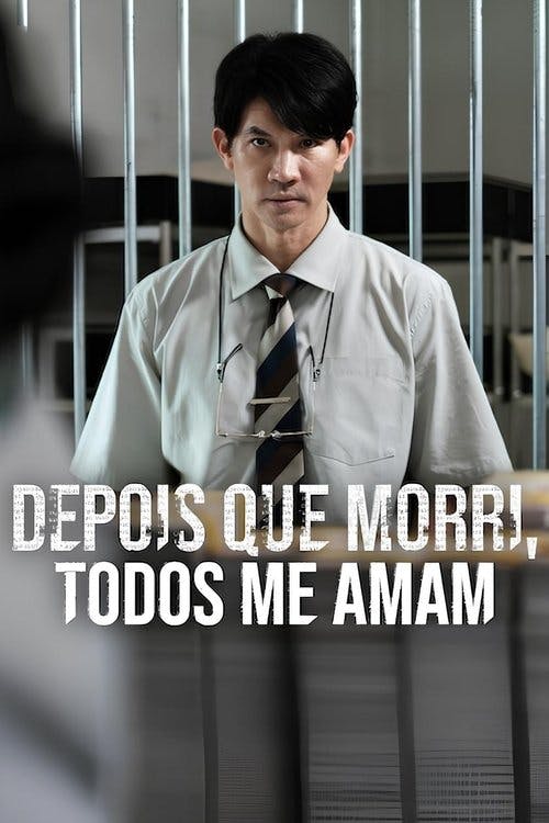 Depois que Morri, Todos me Amam poster