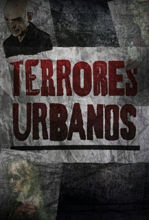 Assistir Terrores Urbanos Online