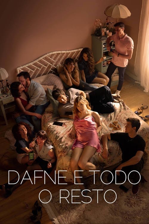 Assistir Dafne e Todo o Resto Online em HD