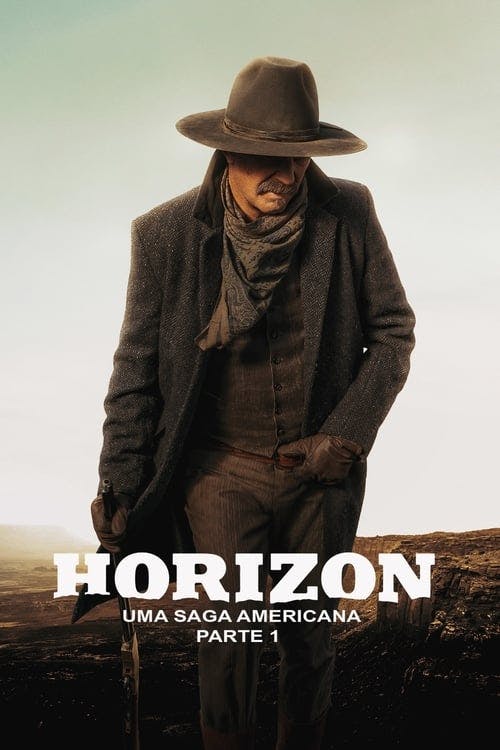 Horizon: Uma Saga Americana - Capítulo 1 poster