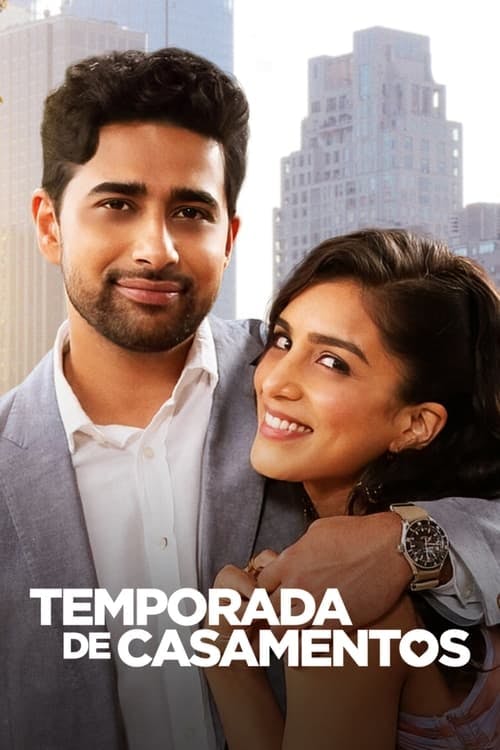 Temporada de Casamentos poster