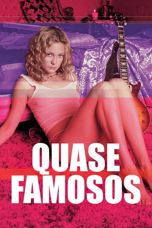 Quase Famosos poster