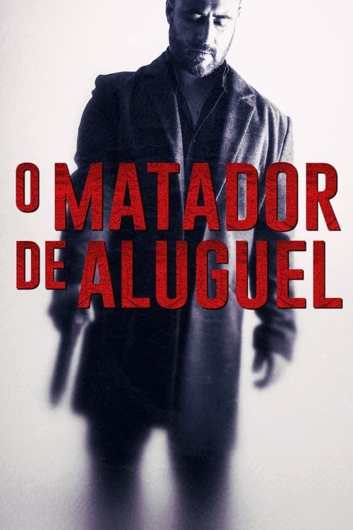 O Matador de Aluguel poster