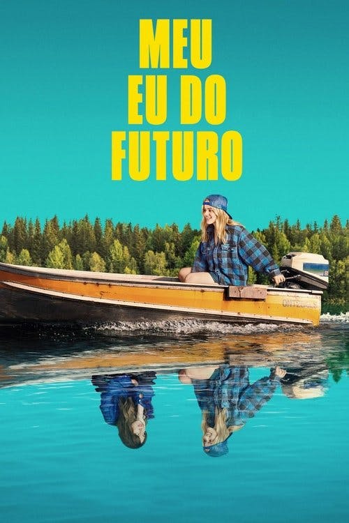 Meu Eu do Futuro poster