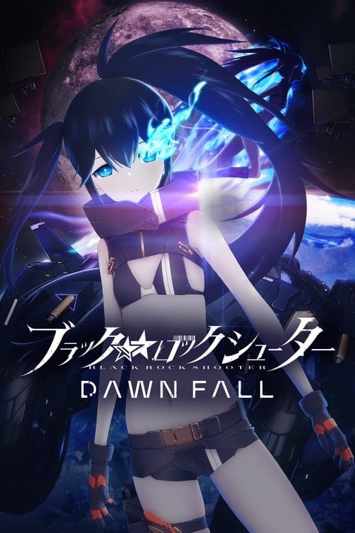 Assistir Black Rock Shooter: Dawn Fall Online em HD