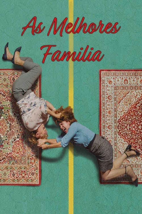 As Melhores Famílias poster