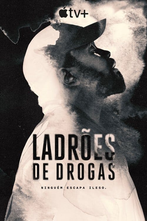 Ladrões de Drogas poster