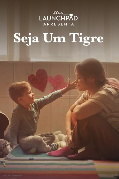 Seja um Tigre poster