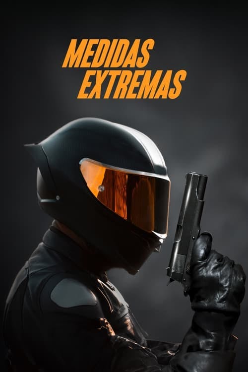 Medidas Extremas poster