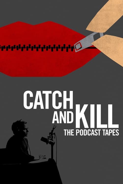 Assistir Catch and Kill: The Podcast Tapes Online em HD