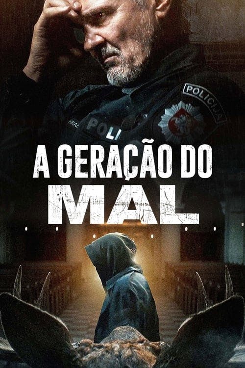 A Geração do Mal poster