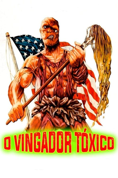 O Vingador Tóxico poster