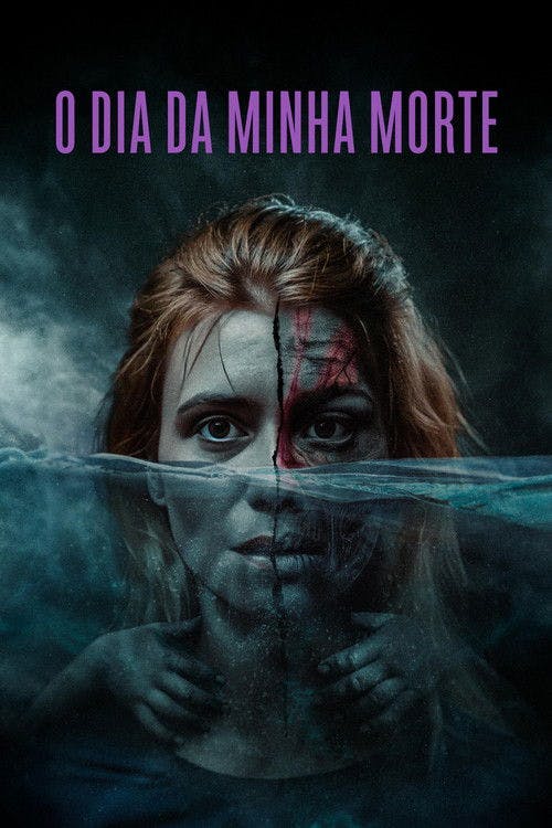 O Dia da Minha Morte poster